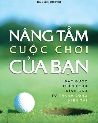 Nâng Tầm Cuộc Chơi Của Bạn - Suzanne Hazelton