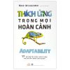 Thích Ứng Trong Mọi Hoàn Cảnh - Max McKeown