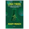 Lính Trơn - Khoa Học Lạ Kỳ Về Loài Người Trong Chiến Tranh - Mary Roach