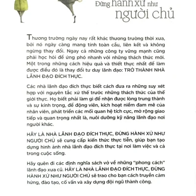 hãy là nhà lãnh Đạo Đích thực Đừng hành xử như người chủ ts. ritch k. eich