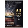 24 Bài Học Thần Kì Nhất Thế Giới - Charles F. Haanel