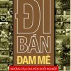 Đi Bán Đam Mê - Đỗ Quang Tuấn Hoàng