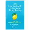 Đời Ném Ta Chanh, Xử Nhanh Bằng Đường - Cuộc Đời Là Những Chọn Lựa - Zack Friedman