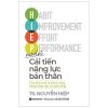Cải Tiến Năng Lực Bản Thân - TS. Nguyễn Hiệp
