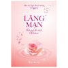 Lãng Mạn - Giải Mã Thơ Tình Solomon - Mục sư Ngô Duy Cường
