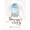 Những Ngày Cách Ly - Bùi Quang Thắng