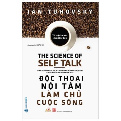 Độc Thoại Nội Tâm Làm Chủ Cuộc Sống - Ian Tuhovsky