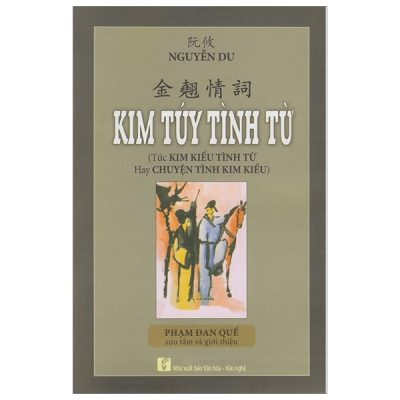Kim Túy Tình Từ - Nguyễn Du