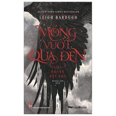 Móng Vuốt Quạ Đen - Tập 2: Phi Vụ Bất Khả (2024) - Leigh Bardugo