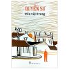 Quyền Sư - Trần Việt Trung