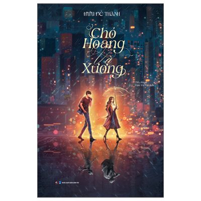 Chó Hoang Và Xương - Hưu Đồ Thành