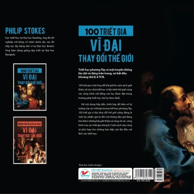 100 triết gia vĩ Đại thay Đổi thế giới philip stokes