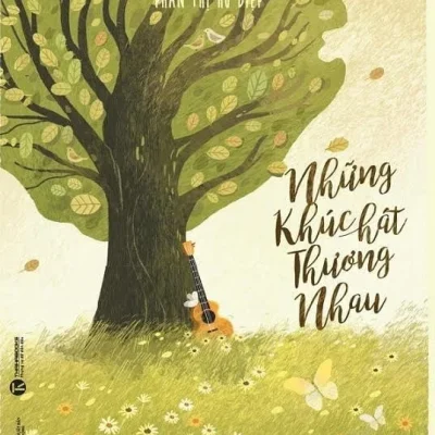 Những Khúc Hát Thương Nhau - Đỗ Xuân Thảo, Phan Thị Hồ Điệp