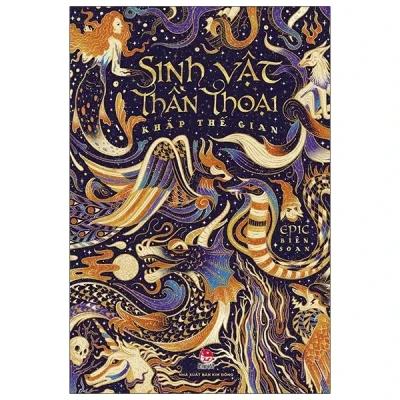 Sinh Vật Thần Thoại Khắp Thế Gian - Epic
