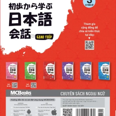 Tiếng Nhật Thật Đơn Giản Trong Giao Tiếp Hằng Ngày – Tập 3: Sơ Trung Cấp – Kozawa Yasunori, Yoshimoto Hajime, Izumi Chiharu