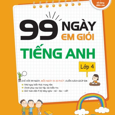 99 Ngày Em Giỏi Tiếng Anh Lớp 4 - Đỗ Nhung