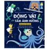 Động Vật Có Tầm Ảnh Hưởng - Hạng Mục: Phát Minh - Nguồn Cảm Hứng Cho Những Công Nghệ Tiên Tiến Của Loài Người - Chirtiane Dorion, Gosia Herba