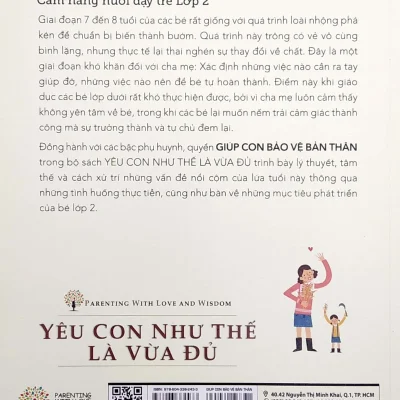 yêu con như thế nào là vừa Đủ giúp con bảo vệ bản thân (cẩm nang nuôi dạy trẻ lớp 2) chu vĩnh tân, tôn vân hiểu, lưu tú anh