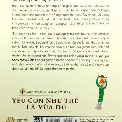 yêu con như thế nào là vừa Đủ con vào lớp 1 (cẩm nang nuôi dạy trẻ lớp 1) chu vĩnh tân, tôn văn hiểu, lưu tú anh