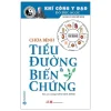 Khí Công Y Đạo - Chữa Bệnh Tiểu Đường Và Biến Chứng - Đỗ Đức Ngọc