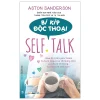 Bí Kíp Độc Thoại - Aston Sanderson