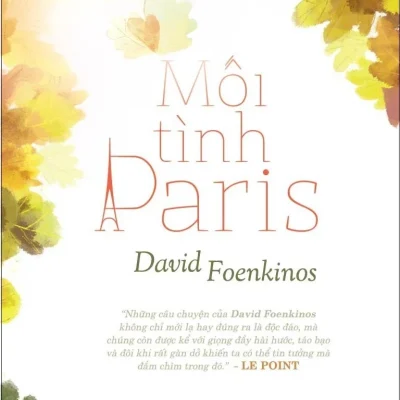 Mối Tình Paris - David Foenkinos