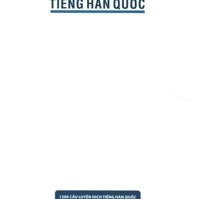 1200 câu luyện dịch tiếng hàn quốc lê huy khoa
