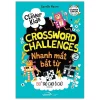 For Clever Kids - Crossword Challenges: Nhanh Mắt Bắt Từ - 130+ Trò Chơi Ô Chữ - Dr. Gareth Moore