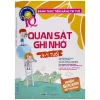 Đánh Thức Tiềm Năng Trí Tuệ - Quan Sát Ghi Nhớ (3-4 Tuổi) - Sư Đan, Hà Tinh