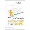 Không Phải Thiếu May Mắn Chỉ Là Chưa Cố Gắng - 2 1/2 Bạn Tốt