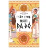 Thần Thoại Người Da Đỏ - Nguyễn Thị Hường