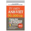 Từ Điển Anh - Việt 90.000 Từ - Việt Fame