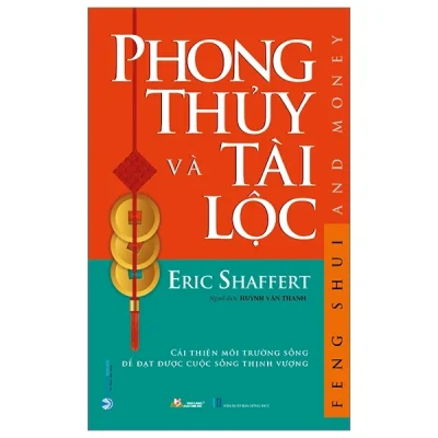 Phong Thủy Và Tài Lộc - Eric Shaffert