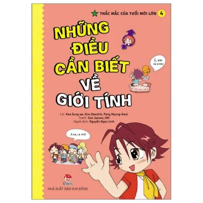 Thắc Mắc Của Tuổi Mới Lớn - Tập 4: Những Điều Cần Biết Về Giới Tính - Koo Sung Ae, Kim Daeshik, Pang Myung Geol, Son Jaesoo, IWI