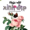 Thiên Nhiên - Những Bí Mật Còn Ẩn Giấu - Thực Vật Xinh Đẹp - Trác Việt