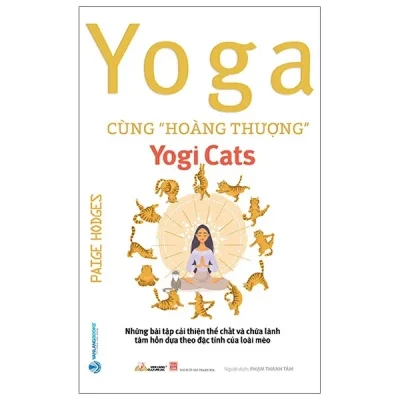 Yoga Cùng "Hoàng Thượng" - Yogi Cats - Paige Hodges