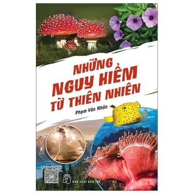 Những Nguy Hiểm Từ Thiên Nhiên - Phạm Văn Nhân