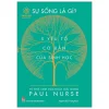 Khoa Học Quanh Ta - Sự Sống Là Gì? - 5 Yếu Tố Cơ Bản Của Sinh Học - Paul Nurse