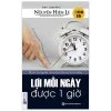Lợi Mỗi Ngày Được Một Giờ - Ray Josephs, Nguyễn Hiến Lê