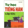 Tự Học Tiếng Hàn Cấp Tốc - Gia Hưng