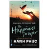 Tinh Hoa Trí Tuệ Do Thái - Lời Nguyện Cầu Hạnh Phúc - Evan Moffic