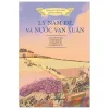 Lịch Sử Việt Nam Bằng Tranh - Lý Nam Đế Và Nước Vạn Xuân (Bìa Cứng) - Nguyễn Đức Hòa, Tôn Nữ Quỳnh Trân, Nguyễn Thùy Linh, Trần Bạch Đằng