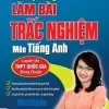 Rèn Kỹ Năng Làm Bài Trắc Nghiệm Môn Tiếng Anh - Vũ Thị Mai Phương