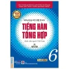 Tiếng Hàn Tổng Hợp Dành Cho Người Việt Nam - Cao Cấp 6 - Bản Màu - Nhiều Tác Giả
