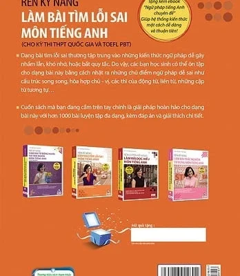 rèn kỹ năng làm bài tìm lỗi sai môn tiếng anh (cho kỳ thi thpt quốc gia và toefl pbt) vũ thị mai phương