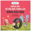 Những Người Bạn Đồ Dùng Học Tập - Đường Đến Vũ Hội Ánh Trăng Của Băng Keo Đen - Phùng Hạo. Funti Kidbooks