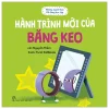 Những Người Bạn Đồ Dùng Học Tập - Hành Trình Mới Của Băng Keo - Nguyễn Thắm, Funti Kidbooks