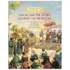 A History Of Vietnam In Pictures (In Colour) - The Second Victory Against The Mongols (Bìa Cứng) - Trần Bạch Đằng, Tôn Nữ Quỳnh Trân, Nguyễn Huy Khôi, Nguyễn Thùy