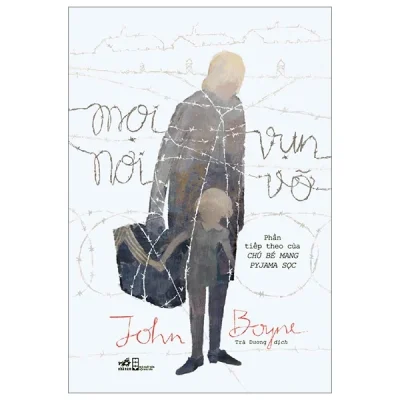 mọi nơi vụn vỡ john boyne