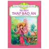 Tranh Truyện Dân Gian Việt Nam - Sự Tích Tháp Báo Ân - Chu Linh Hoàng, Hồng Hà